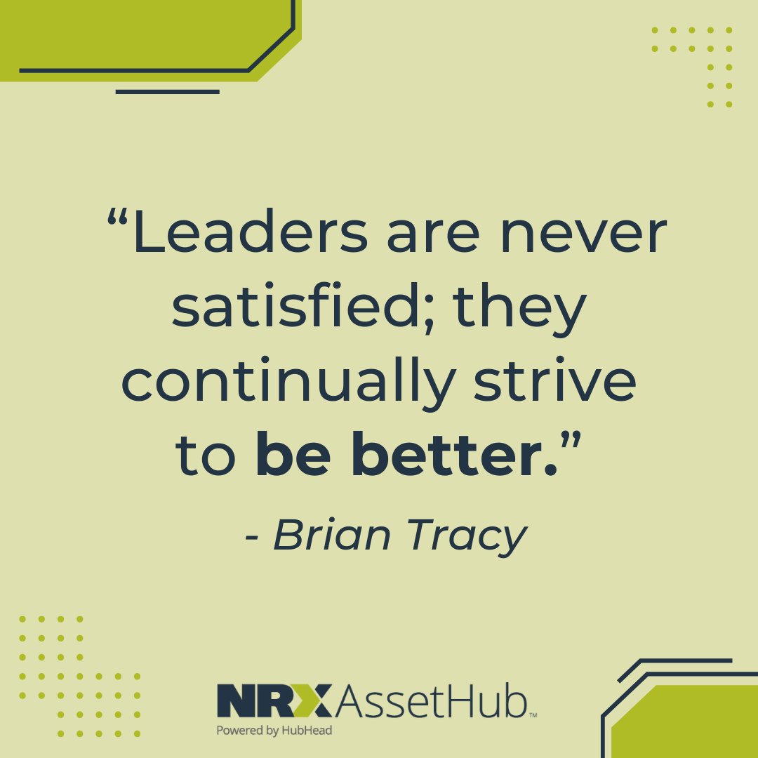 NRXAssetHub's tweet image. “Leaders are never satisfied; they continually strive to be better.” #MotivationMonday #DataSeer