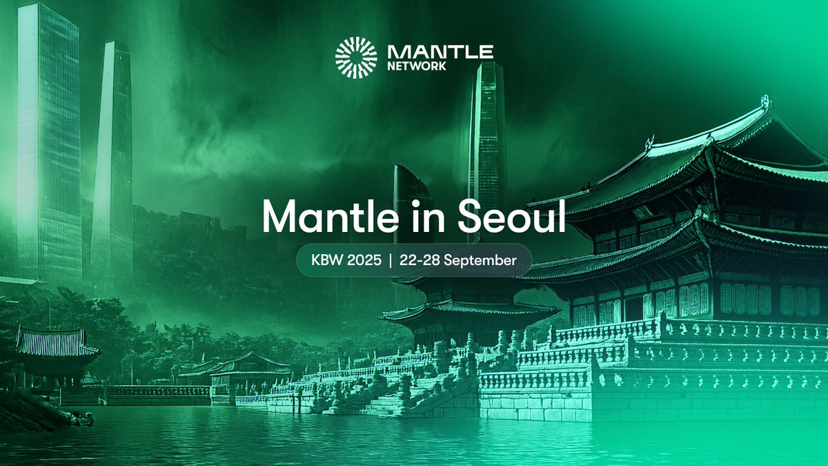 안녕하세요! 맨틀딱 여러분! 🇰🇷

Mantle is gearing up for <a href="/kbwofficial/">#KBW</a> 2025, and we’re Seoul fired up to connect with every builder, user, and explorer shaping the future.

Here’s where to catch some of our team members next week, on and off the stage 👇📌