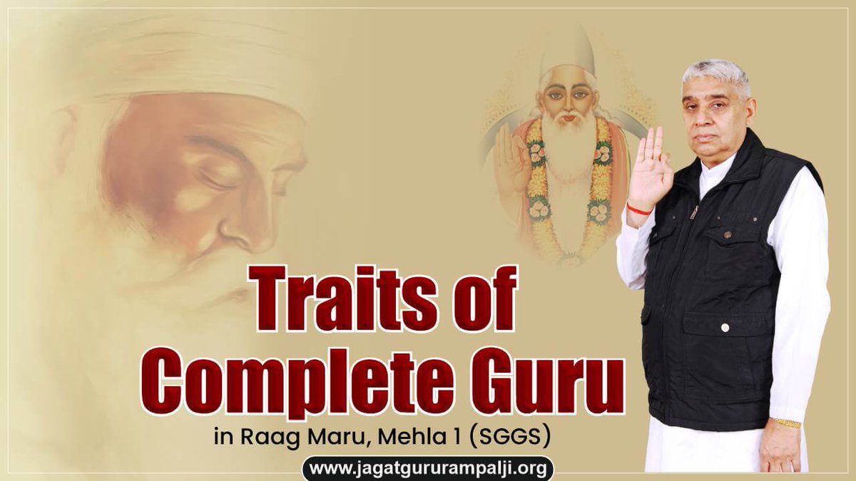 In Raag Maru, Mehla 1, Shri Guru Granth Sahib, Guru Nanak Ji reveals the identification of the Complete Guru as the one who possesses the true knowledge of the universe's creation and the ultimate path to salvation. Sant Rampal Ji Maharaj examines these sacred speeches of Nanak