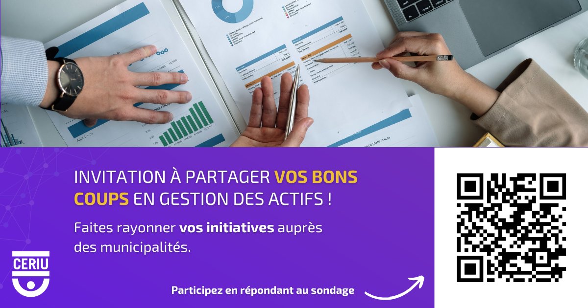 Votre municipalité a obtenu des résultats en gestion d’actifs ? Financiers, opérationnels ou environnementaux, vos bons coups peuvent inspirer d’autres villes.
👉 Partagez-les via notre sondage : shorturl.at/R3Is2
 Une initiative du CERIU
