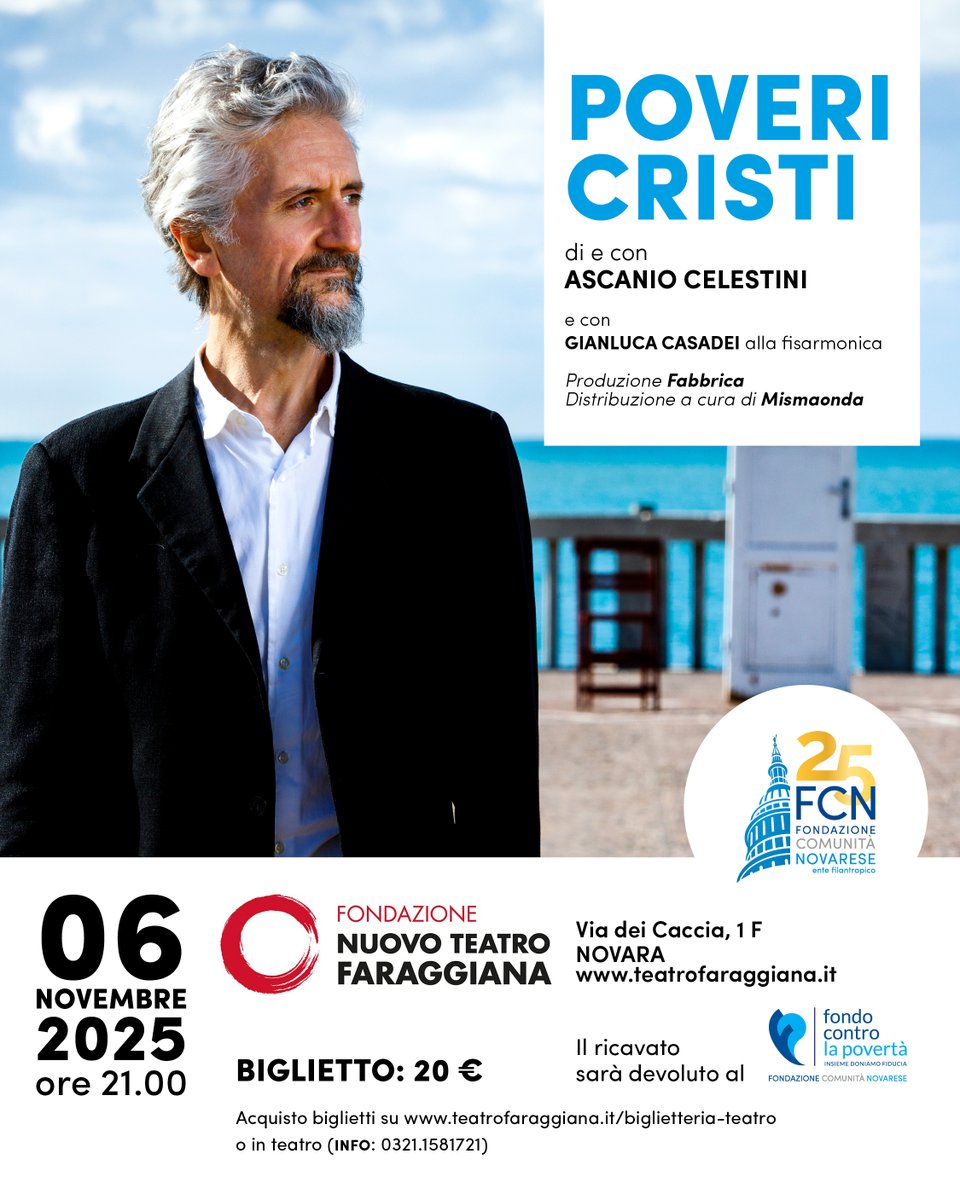 Lo spettacolo POVERI CRISTI è tratto dal libro di @AscanioCelestini ed è promosso da <a href="/fcn_onlus/">Fondazione Comunità Novarese ef</a>  per i 25 anni.
GIOVEDI' 6 novembre ore 21.00 al @TeatroFaraggiana di #Novara. Costo biglietto 20 euro devoluti al Fondo contro la Povertà.
Biglietti tetarofaraggiana.it/biglietteria-t….