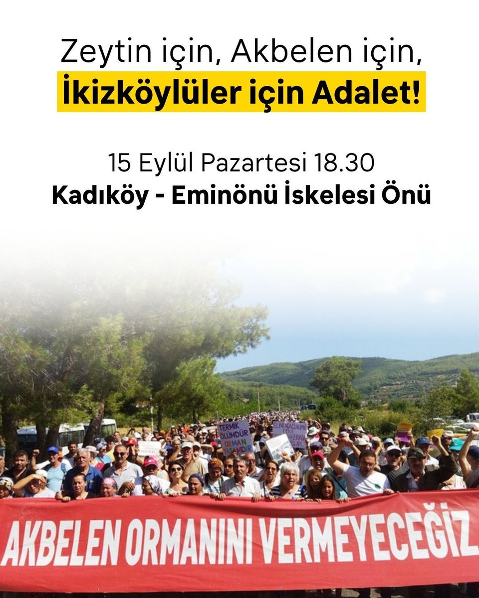 Bugün (15 Eylül Pazartesi) 18.30'da

🔸İkizköylüler'in sesine ses katmak için, 

🔸Zeytinime Dokunma demek için

🔸Zeytine, ormana, yaşama düşman 7554 sayılı torba yasaya dur demek için

Kadıköy Eminönü İskelesi önünde buluşuyoruz. 

📢 Zeytin İçin, Akbelen İçin, İkizköylüler