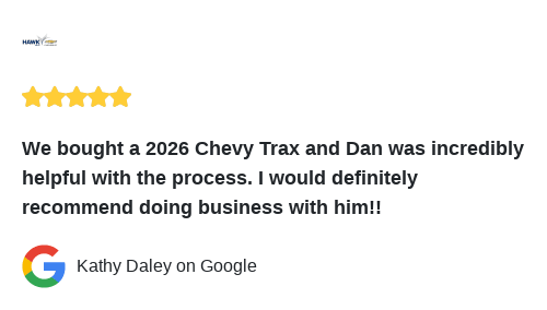 HawkChevyJoliet's tweet image. We just received a great review on Google. Thank you Kathy Daley!