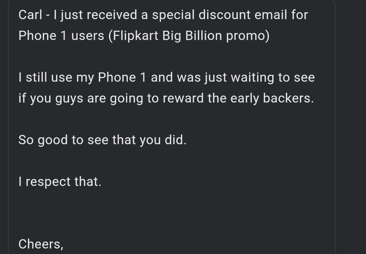 Thank you to Phone (1) and (2) users who took a chance on us years ago. We know it's not easy to trust a new brand because most new brands don't make it. We are doing this to say thank you. We're still around, stronger than ever, and there's so much to look forward to together!
