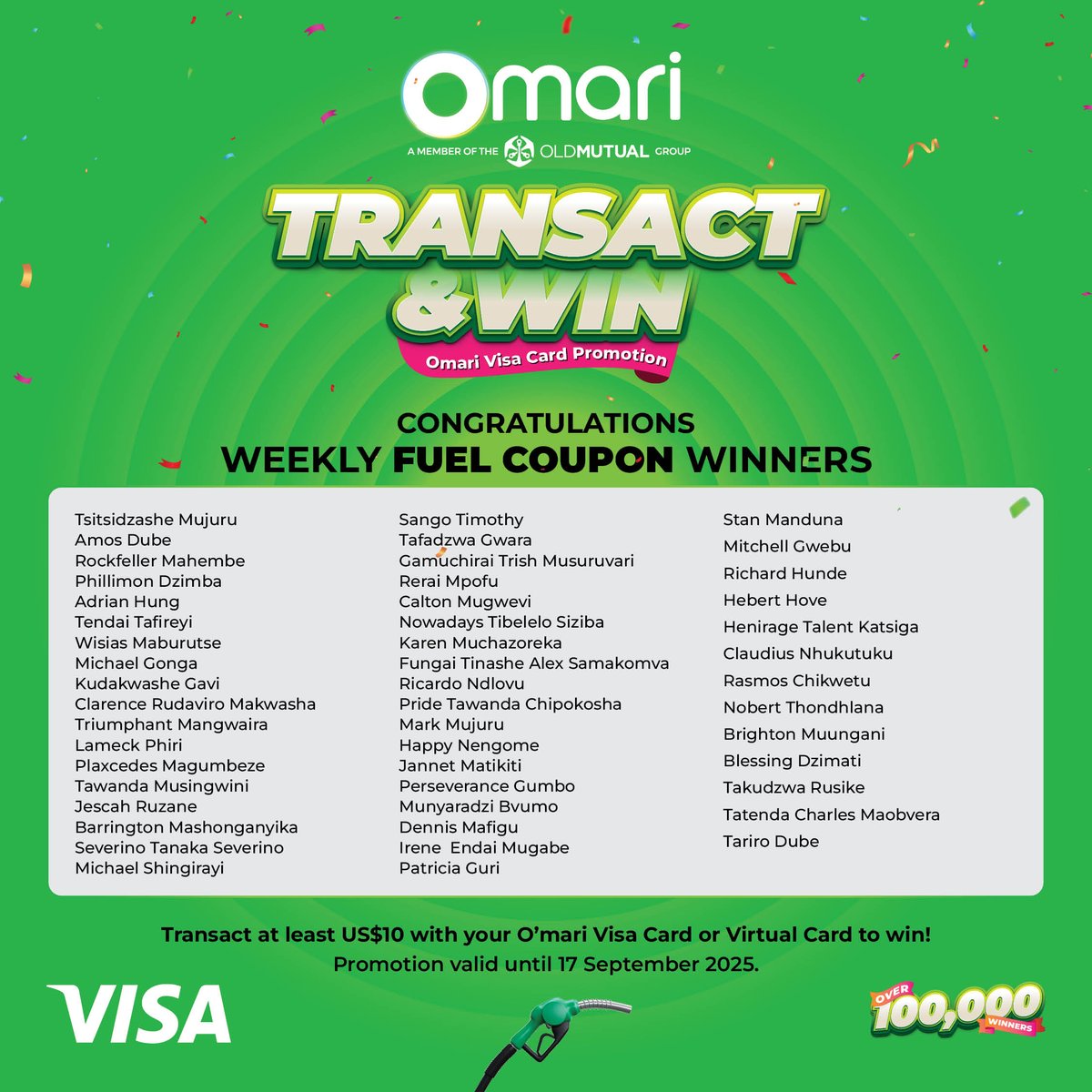 Congratulations to our week 12 winners who converted their spending into a fuel coupon with their Omari VISA Card.
Drive your chances forward with every transaction. 💚💚💚