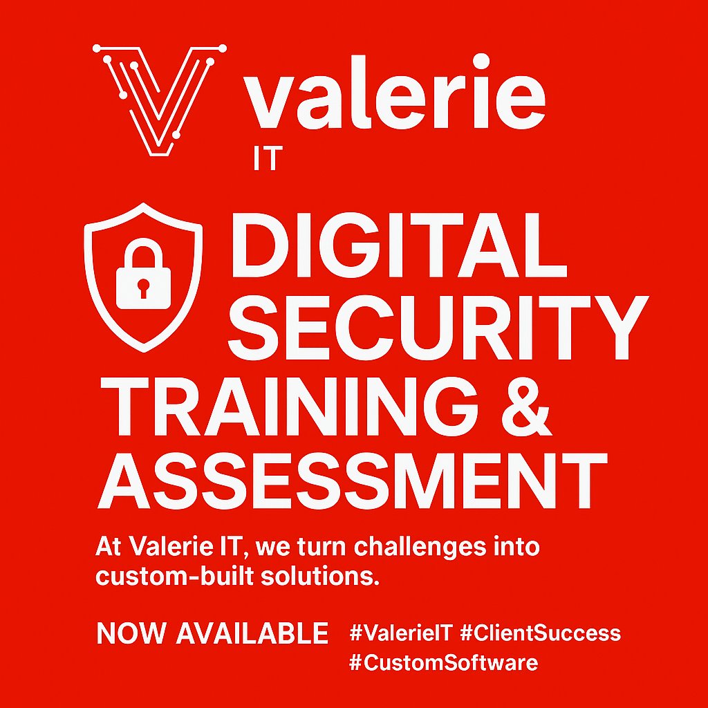 📢 Exciting News from Valerie Information Technology! We're thrilled to launch our Digital Security Training &amp; Assessment service. Equip your team to be the first line of defense against digital threats. Security is about strategy, not just technology.