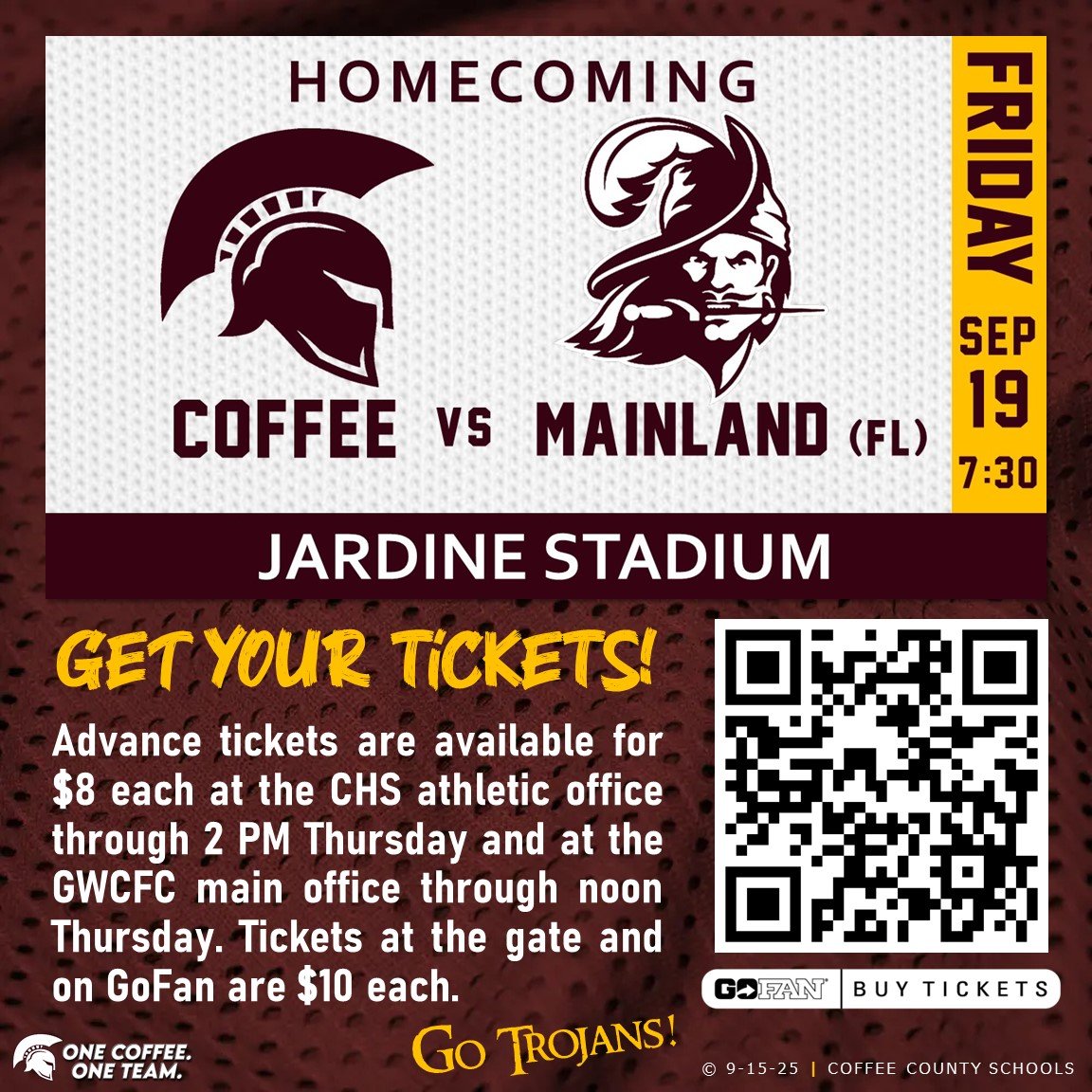 Coffee vs Mainland Friday Night!

Advance tickets are available for $8 at CHS through 2:00 PM Thursday and at GWCFC til noon Thursday.

Tickets are also available for $10 at the gate Friday night and online via GoFan (gofan.co/event/4538277?…).

GO TROJANS!