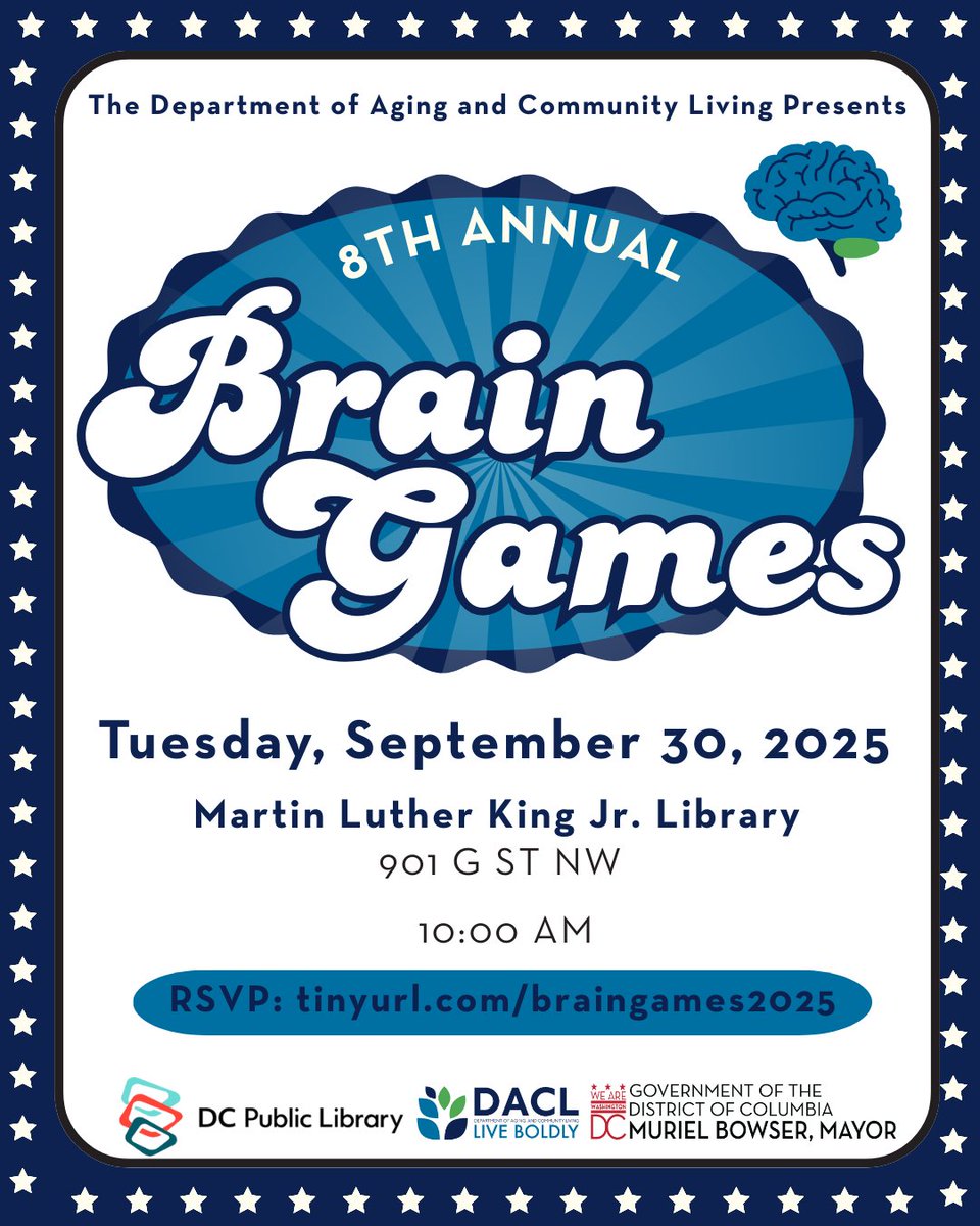 🧠✨ It’s time for the 8th Annual Brain Games! Come cheer on your ward as senior teams from ALL 8 WARDS face off in a Jeopardy-style trivia competition! 

📍MLK Jr. Memorial Library (901 G St NW) 
🗓️Tuesday, September 30
🕐10 AM
🔗RSVP today: tinyurl.com/braingames2025