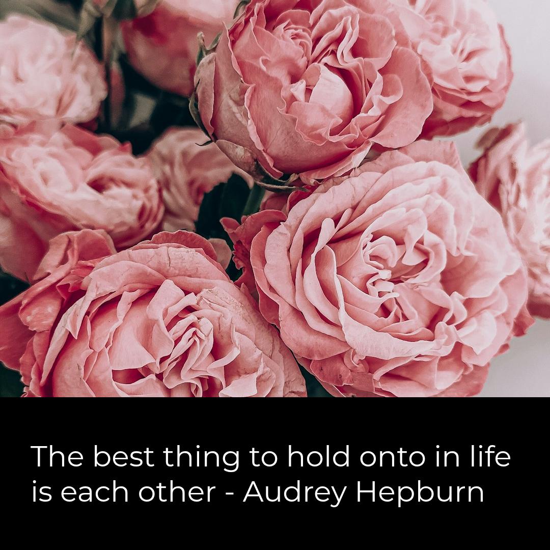 The best thing to hold onto in life is each other." - Audrey Hepburn 🌸 Celebrate love with DGM Flowers. Our blooms express what words sometimes can't. #Love #DGMFlowers fortlauderdaleflorist.com