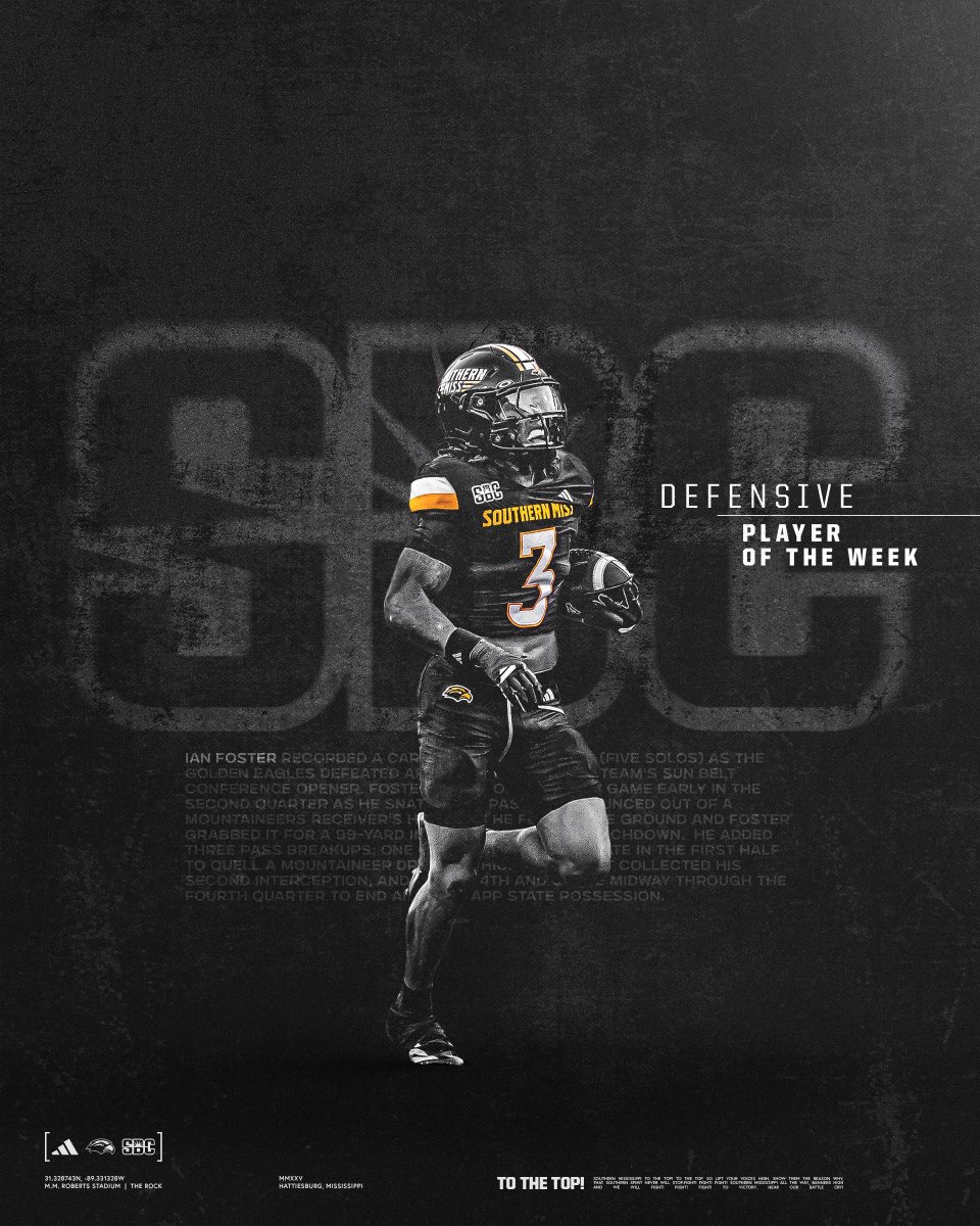 Southern Miss Football (@southernmissfb) on Twitter photo 𝘛𝘰𝘱 𝘏𝘰𝘯𝘰𝘳𝘴 𝘧𝘰𝘳 #⃣3⃣
 
➡️ <a href="/SunBelt/">Sun Belt</a> Defensive Player of the Week
<a href="/ian_llx/">Ian Foster</a> | #SMTTT 𝘛𝘰𝘱 𝘏𝘰𝘯𝘰𝘳𝘴 𝘧𝘰𝘳 #⃣3⃣
 
➡️ <a href="/SunBelt/">Sun Belt</a> Defensive Player of the Week
<a href="/ian_llx/">Ian Foster</a> | #SMTTT