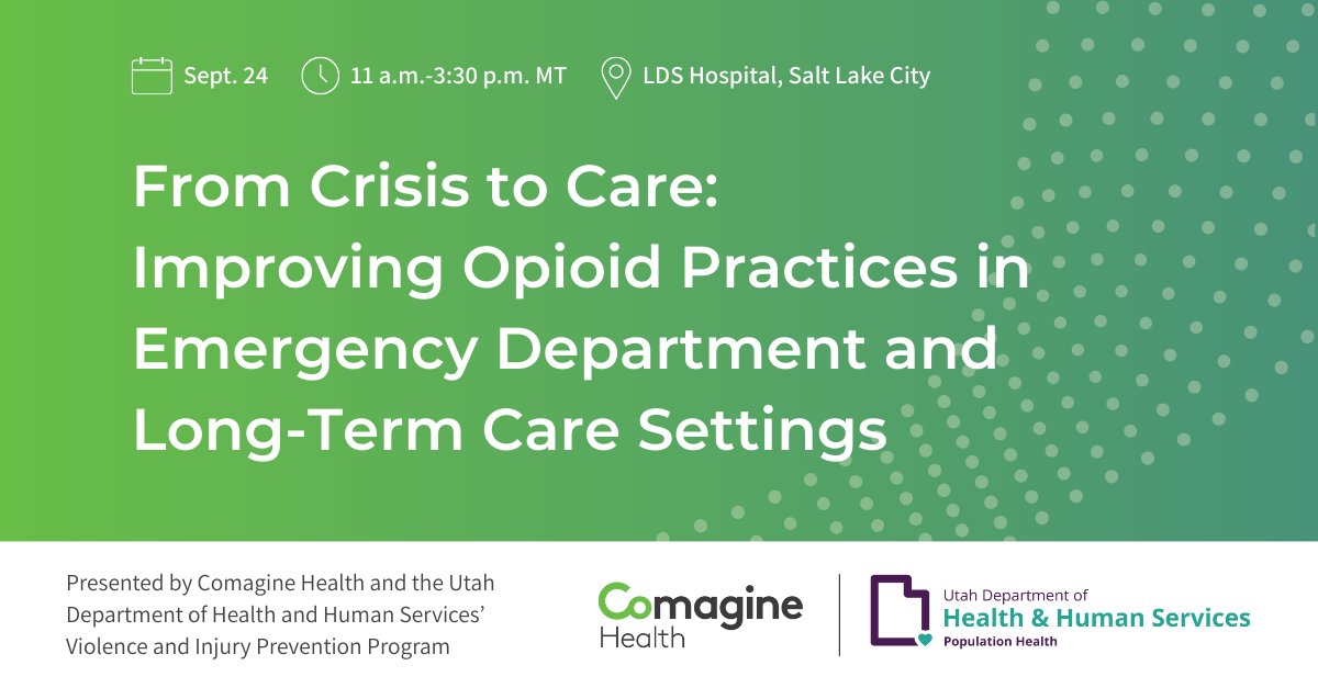 Attention Utah emergency department and long-term care professionals: Get help improving opioid practices in your facility at our free, half-day conference. Join us Sept. 24 in SLC for expert-led discussions, setting-specific breakouts and more. comagine.org/events/3380