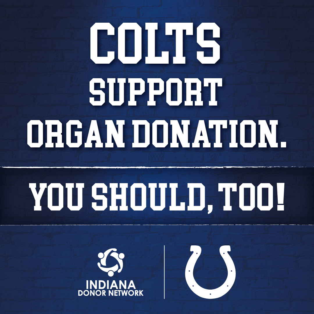 IN Donor Network (@indonornetwork) on Twitter photo Join the <a href="/Colts/">Indianapolis Colts</a>! 💙
Say “YES” to organ donation today at donatelifeindiana.org/colts-blue/. Join the <a href="/Colts/">Indianapolis Colts</a>! 💙
Say “YES” to organ donation today at donatelifeindiana.org/colts-blue/.