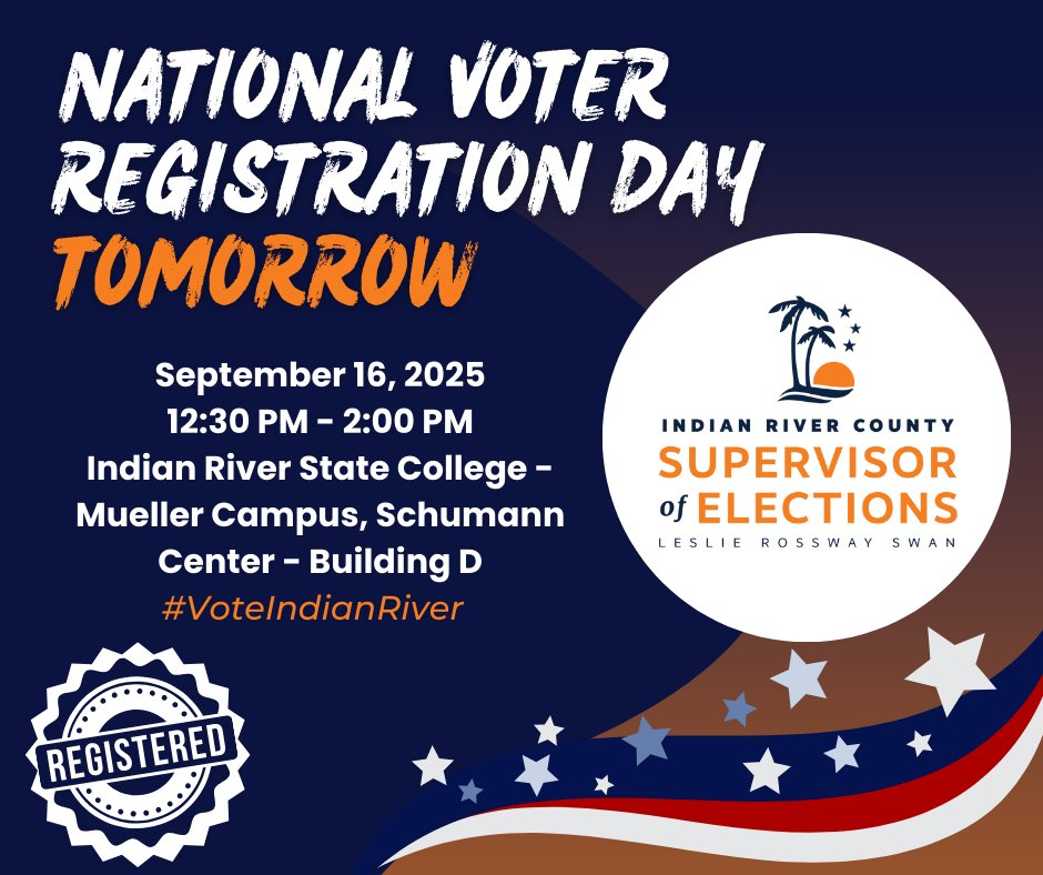 National Voter Registration Day ✨TOMORROW ✨
Elections Office Staff will be at Indian River State College Mueller Campus in the Schumann Center from 12:30 PM - 2:00 PM. Stop by to register to vote, request your Vote-By-Mail ballot, or update your registration. #VoteIndianRiver