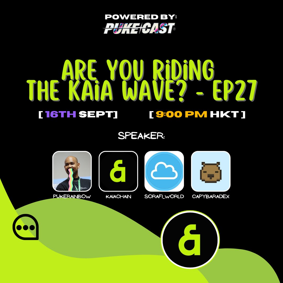 pukerrainbrow's tweet photo. Are You Riding The @KaiaChain Wave - EP27    

Another banger episode with builders from KAIA chain! Set your reminder, it's gonna be a alpha drop time

🗓️16th Sept 
⏲️9:00pm HKT  
🎙️ @Sorafi_World @CapybaraDEX 
📍X Broadcast https://t.co/VAMnLGWSKj