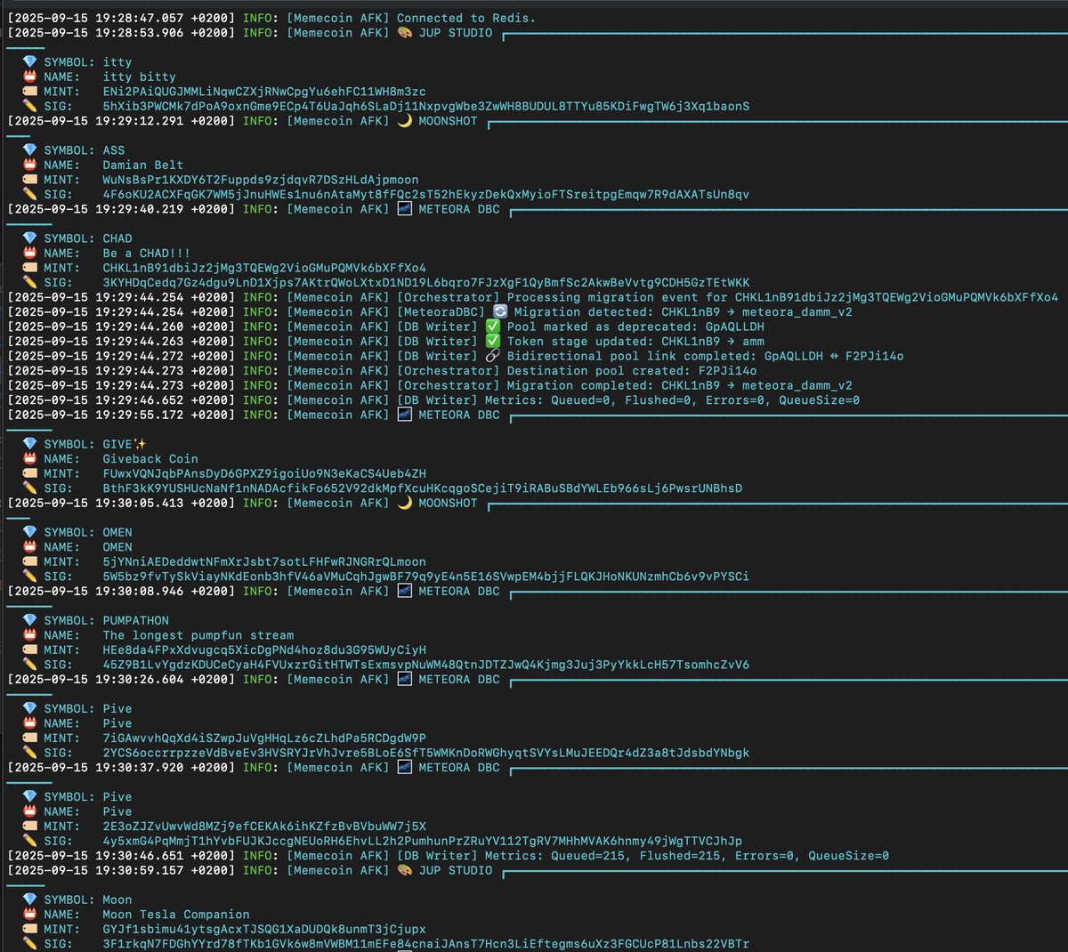 INSANE gRPC sniffing setup hitting different 🚀
Meteora DBC keeps some secrets... <a href="/BagsApp/">BAGS</a> , <a href="/believeapp/">Believe</a> , <a href="/moonshot/">Moonshot</a> ... all token authorities hiding in plain sight.
Every DAMM v2 migration tracked in real-time.
Most don't even know what they're looking at.