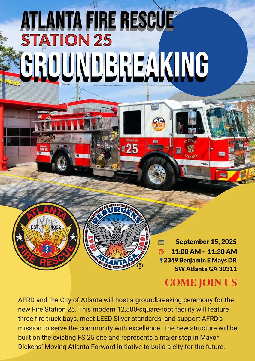 Breaking ground on the NEW Fire Station 25! 🚒

Built with our neighbors, for our neighbors—to bring continued service, safety, and pride to the community.

📅 Monday, Sept. 15 | 11 AM
📍 2349 Benjamin E. Mays Dr SW
🎤 Public and media welcome

#AFRD #ATL #OneSafeCity