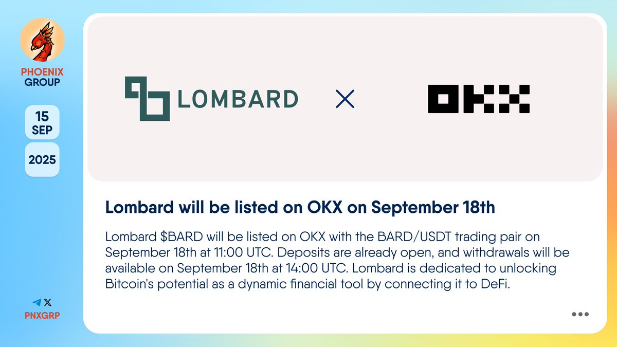 🔥 @Lombard_Finance will be listed on @OKX on September 18th #Lombard $BARD  will be listed on #OKX with the BARD/USDT trading pair on September 18th at  11:00 UTC. Deposits are already open,