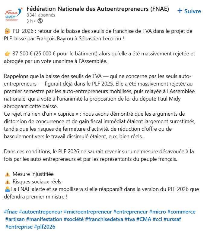 OL_C3307's tweet photo. La Fédération Nationale des Autoentrepreneurs alerte @SebLecornu sur la baisse des seuils de franchise de TVA dans le projet #PLF2026 - @FnaeFrance https://t.co/YGY4XKtzDI