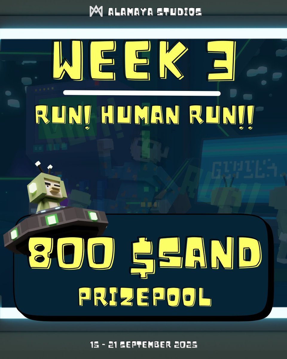 🚨 Run, Human, Run! – WEEK 3 🏃💨
📅 15–21 Sept • 2PM UTC

This week’s twist:
⚡ Only runs with 1500+ points count!

🏆 800 $SAND prize pool
📈 Grind hard, climb higher, win big!

No shortcuts. Just pure hustle. 💪