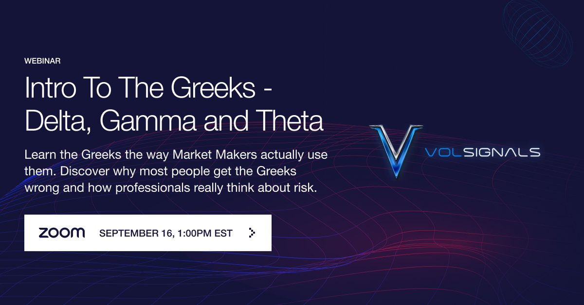Vol_Studies's tweet photo. "Tomorrow at 1:00 pm EST → Free webinar
Intro to the Greeks: Delta, Gamma &amp; Theta
Quick 30-min session + live Q&amp;A.
Don’t miss it.
Register: https://t.co/lkbEqk0bVa 
" https://t.co/xR7gmQ4QGP