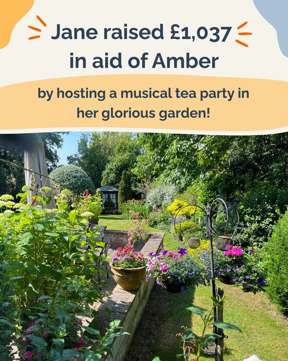 A huge thank you to Jane, who recently invited 30 friends to her beautiful garden for a party. Jane and a friend both played the piano as background music. 

Including gift aid, Jane and friends raised £1,037 in aid of Amber - the equivalent of just over 41 music lessons!