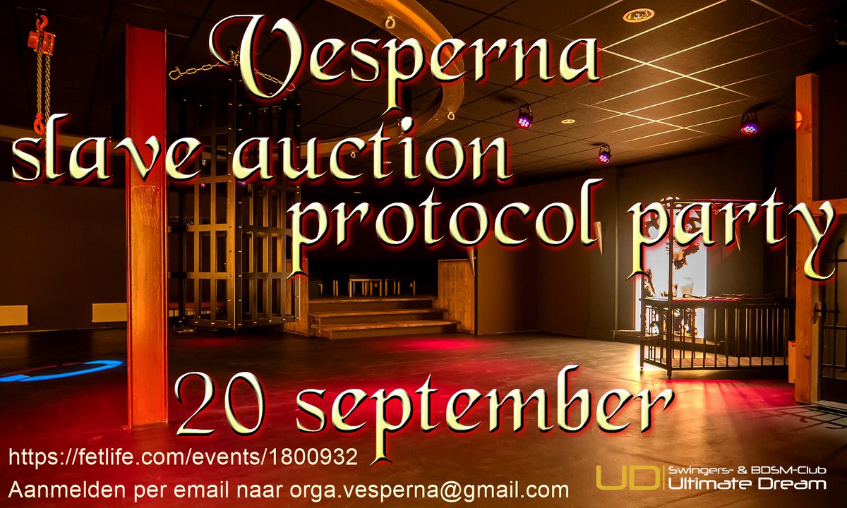 🔗 Vesperna’s Slave Auction Protocol Party – 20/9 🔗

Na de eerste succesvolle editie keert dit exclusieve event terug bij Ultimate Dream in Beek en Donk.

⚡ Slavenveiling | Protocol | Objectificatie
⚠️ Alleen voor koppels/trio’s/kwartetten
📍 Willemstraat 9b
🕖 20:00 – 02:00