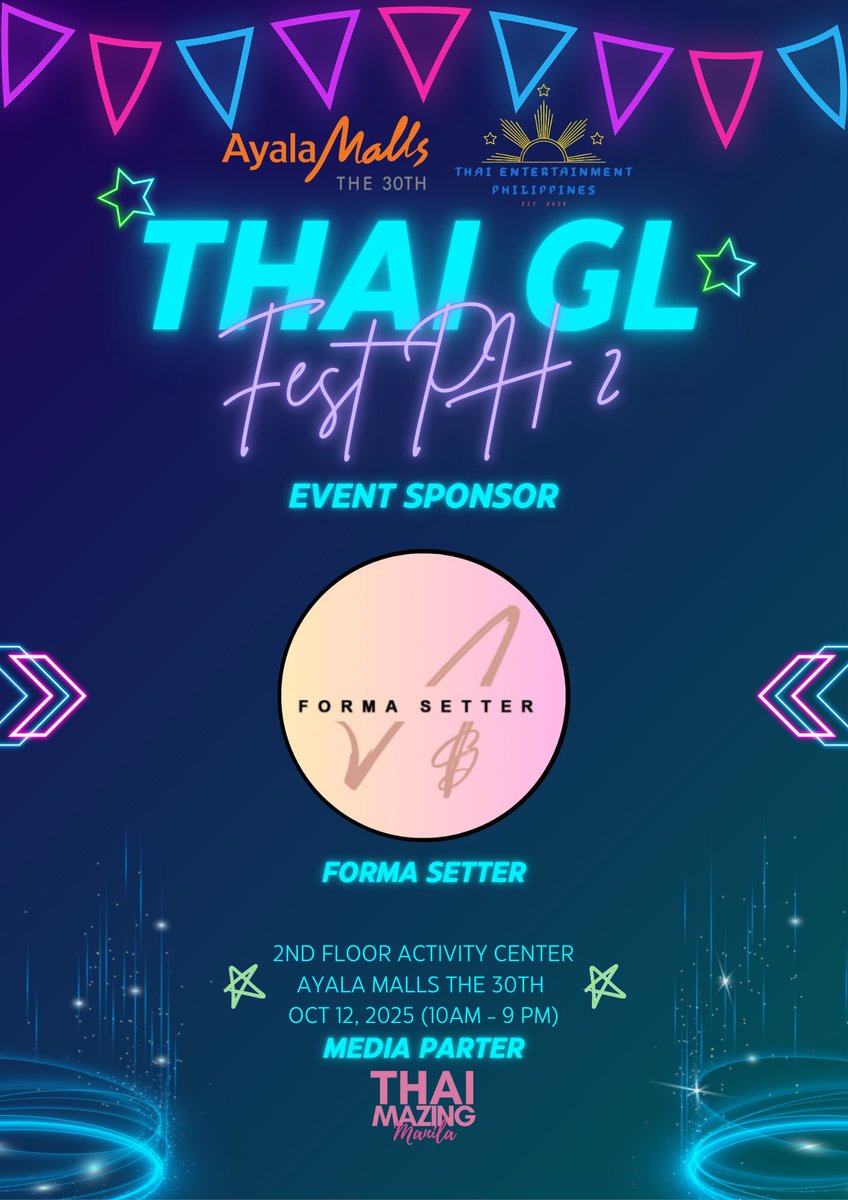TEPHL's tweet image. ✨ We’re excited to welcome Forma Setter as one of our event sponsors at Thai GL Fest PH 2! 🌈✨
Don’t miss their booth for your Official &amp;amp; Charms GL Merch 🛍️💖
🗓 When: October 12, 2025
📍 Where: 2nd Floor Activity Center, Ayala Malls The 30th
📣 Official Media Partner:…
