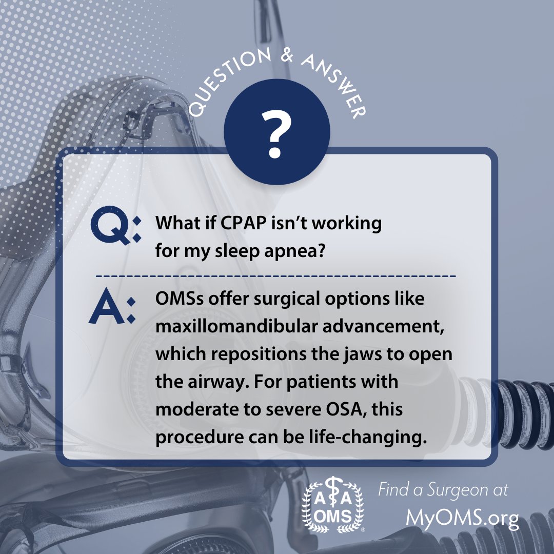 CPAP and BiPAP help manage sleep apnea by keeping airways open – but they aren’t a cure. If you struggle with these devices, an oral and maxillofacial surgeon may offer other solutions. Learn more at MyOMS.org/What-We-Do/Obs….