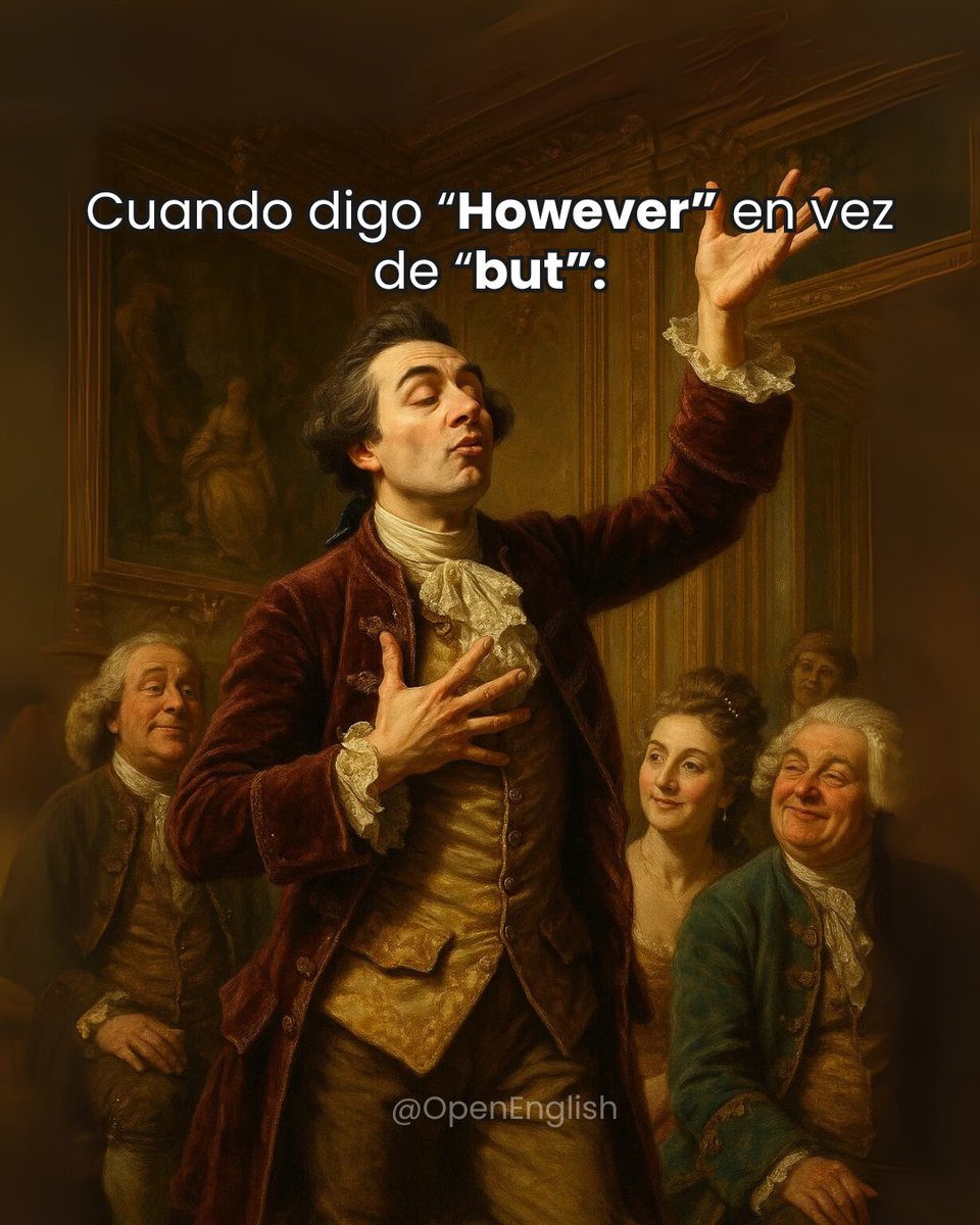 OpenEnglish's tweet image. 🧐 Cuando usas “however” y sientes que podrías estar escribiendo una tesis en Oxford.
🎩 Nivel de inglés: Shakespeare activado.#OpenEnglish #InglesConHumor #AprenderIngles