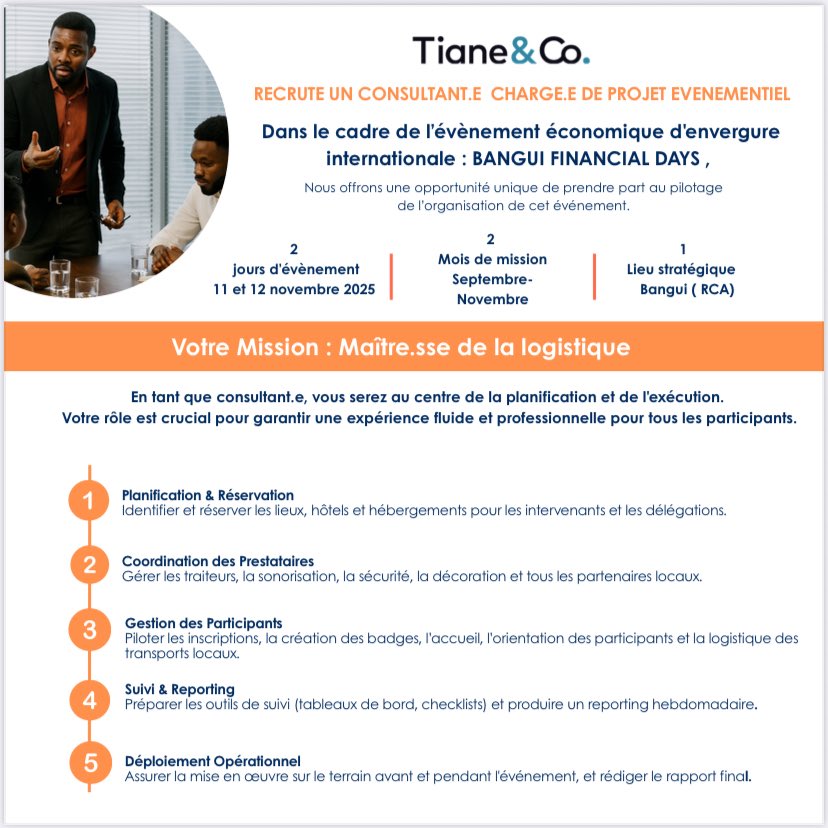 TianeAndCo's tweet photo. 🚨 Recrutement | Consultant.e Chargé.e de Projet Événementiel 🇨🇫

📅 Mission sept.–nov. 2025 à Bangui
🎯 Pour les Bangui Financial Days (11–12 nov. 2025)

Envoyez CV + note (1p) à : contact@tianeandco.com

👉 Plus d’infos : https://t.co/tgvGKSyYvg
#BanguiFinancialDays #RCA #Job https://t.co/mPoeY8eOJ9