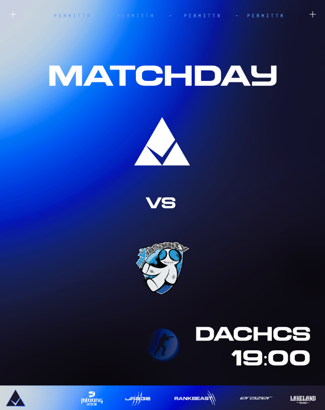🔥 MATCHDAY 🔥

Our new main team is facing mYinsanty

🕖 19:00 CEST
🏆 DACHCS

Cheer for the team and watch us fight for the win!

#GOPERMITTA #DACHCS