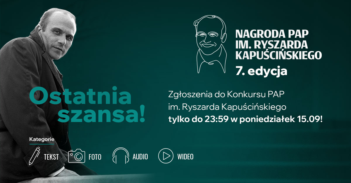 PAPMediaRoom's tweet image. Ostatnia szansa!
Zgłoś swój materiał w jednej z 4 kategorii.
👉 nagrodakapuscinskiego.pap.pl/zgloszenia-red…
#NagrodaKapuścińskiego #PAP #dziennikarstwo #reportaż #media #konkurs