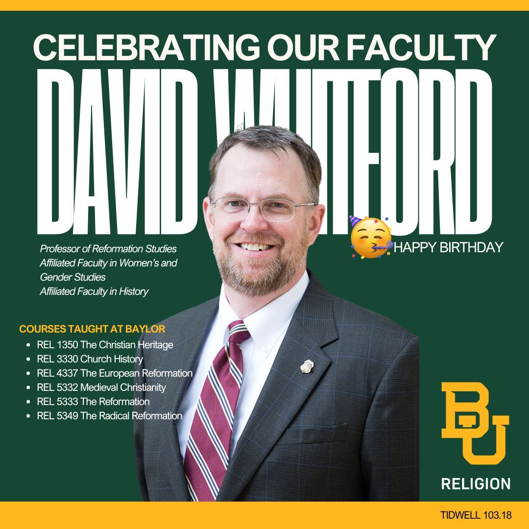 Dr. David Whitford is a Professor of Reformation Studies at Baylor University w/affiliations in the Women's &amp; Gender Studies &amp; History departments. A native New Englander, he joined Baylor's faculty in 2013. He's also an avid sports &amp; landscape photographer. Happy birthday! 🥳