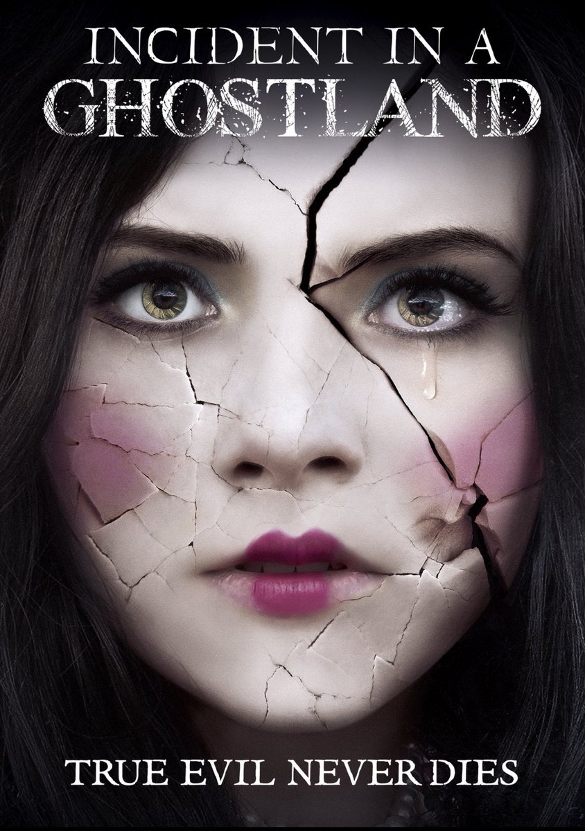 bluexbend's tweet photo. Incident in a Ghostland [ A Pascal Laugier Film] https://t.co/gn9dDfKriV