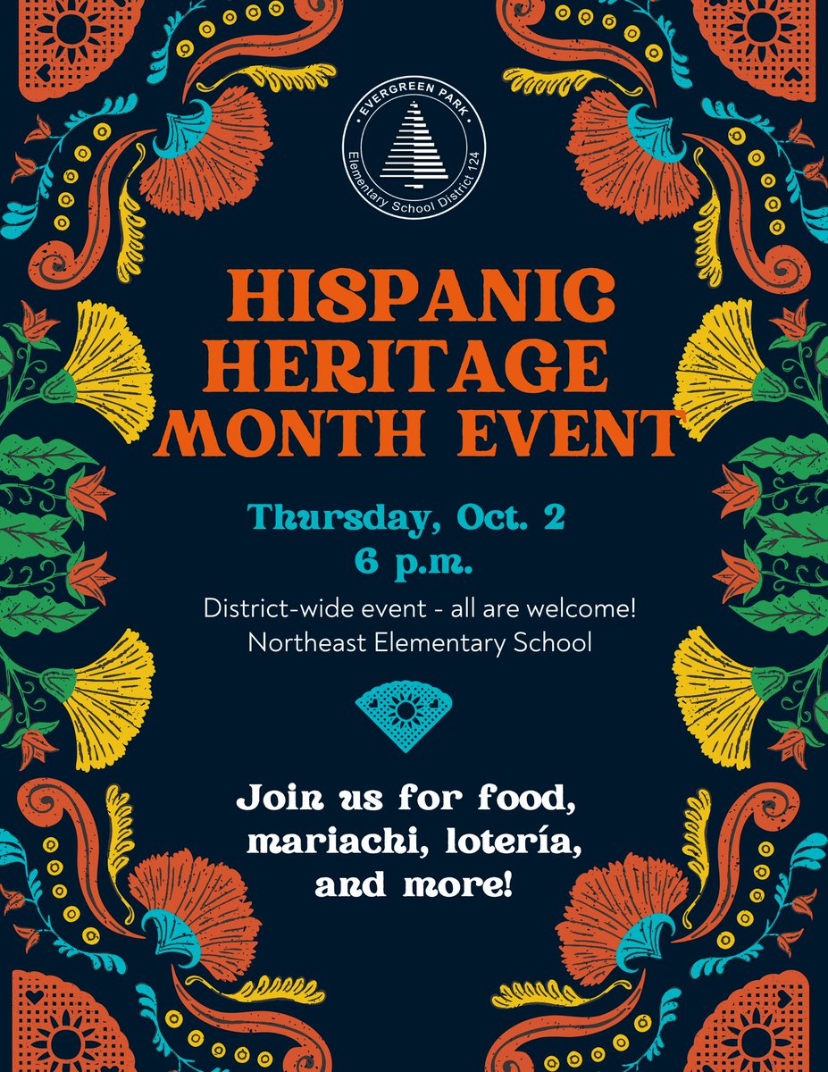 It’s Hispanic Heritage Month! Join us on Oct. 2 for our Hispanic Heritage Month celebration at Northeast! This event is open to all EP families and will feature food, mariachi, lotería, and more! #BeEvergreen