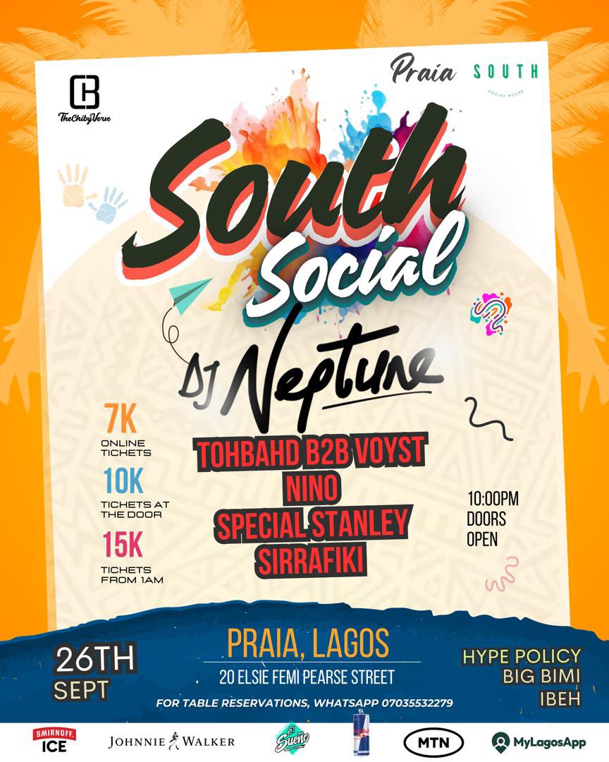 South Socials is back on the 26th of September 🥳🧡

Music: <a href="/deejayneptune/">DJ Neptune #GreatnessIV</a> | <a href="/djvoyst/">VOYST</a> | <a href="/DJTOHBAHD/">Undisputed 👑🎧</a> | <a href="/boy_niino/">eninomeh</a> | <a href="/SpecialSTANLEY_/">Special</a> | <a href="/Presidoo_/">Rafiki.</a> 
Hypemen: Big Bimi | <a href="/DavidEbukae/">IBEH</a> 

Thechibyverse.com for tickets 🎟️ 
WhatsApp 07035532279 for Table reservations 

Sponsors: