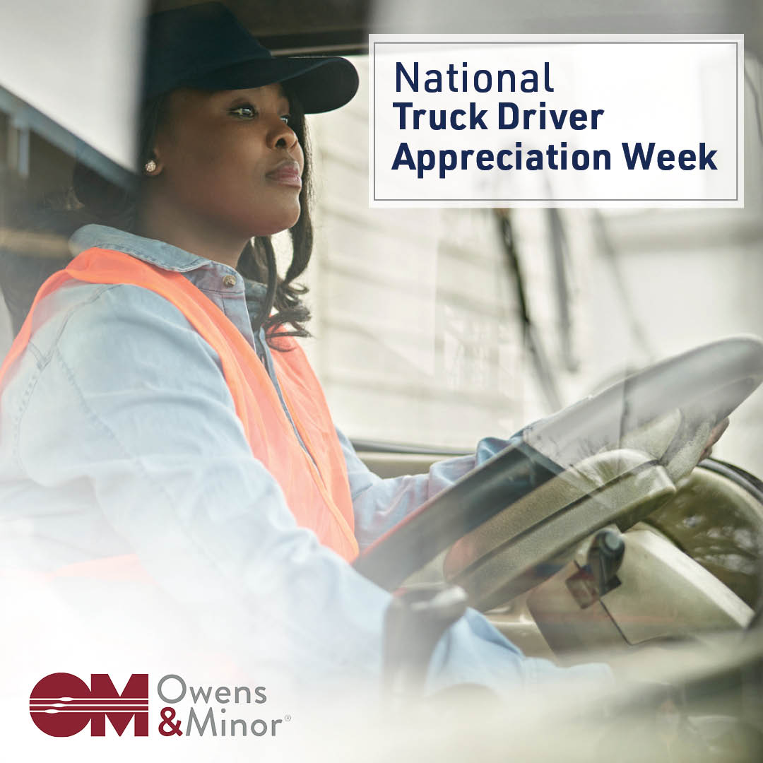 During National Truck Driver Appreciation Week, we celebrate the hardworking drivers who keep our healthcare supply chain moving. We thank our dedicated drivers for going the extra mile!

#TruckDriverAppreciation #ThankADriver #OwensAndMinor #LifeTakesCare