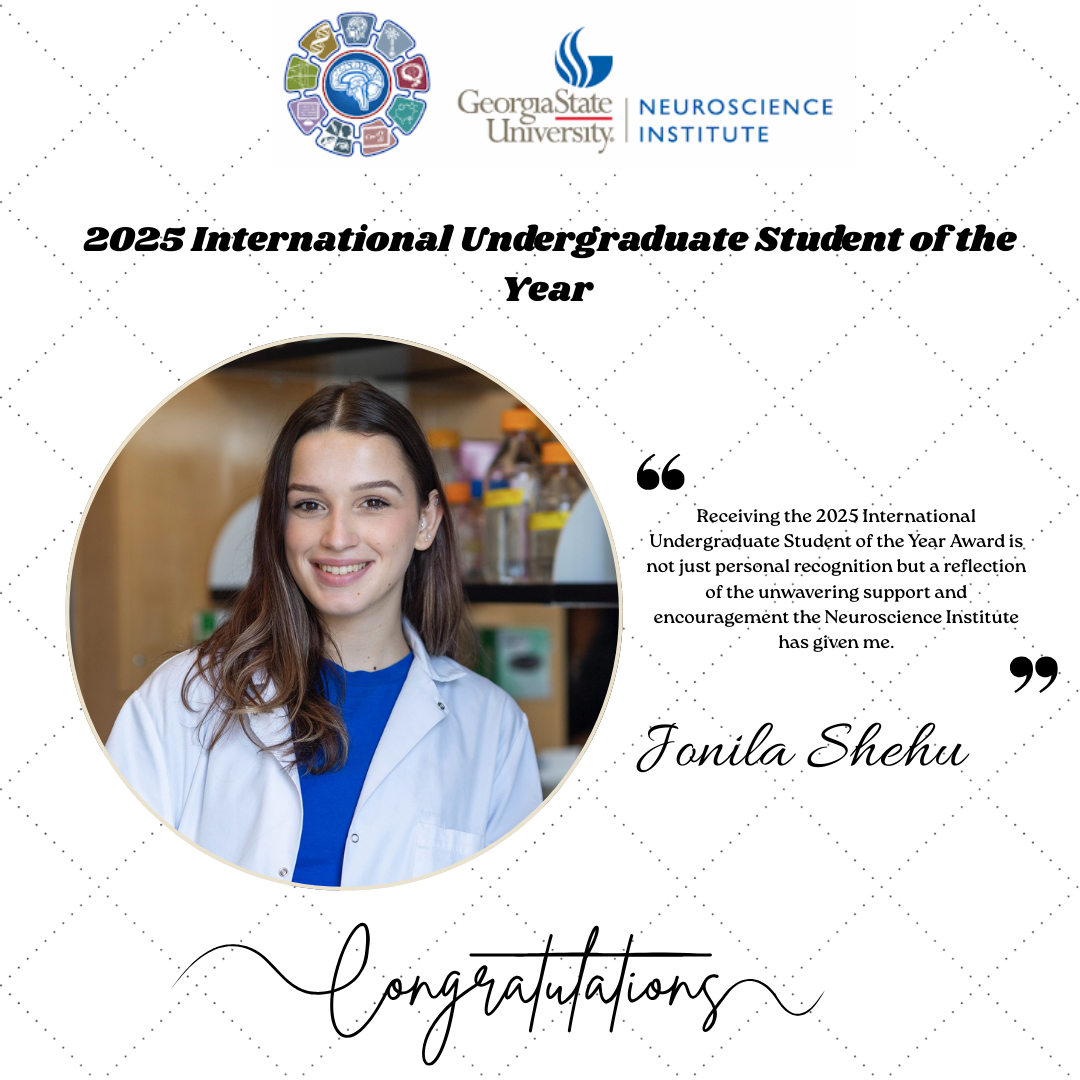 gsuneuro's tweet photo. Congratulations to Jonila Shehu for winning the 2025 International Undergraduate Student of the Year Award!  The International Education Awards recognize Georgia State University faculty, staff &amp;students for their outstanding contributions to global engagement.  #StudentSuccess https://t.co/6uuRHeEcR4