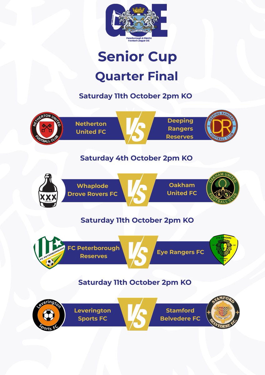 Peterborough & District Football League (@pdfluk) on Twitter photo 🏆 Senior Cup 🏆
With all the First Round matches played, here is a look at the Quarter Final Ties to be played in October⬇️
Best of Luck to <a href="/fc_peterborough/">FC Peterborough</a> Reserves <a href="/EyeRangersFC/">Eye Rangers Football Club</a> <a href="/Levy_Sports_FC/">Leverington Sports FC</a> <a href="/NethertonUtdFC/">Netherton United FC</a>
<a href="/_SBFC/">Stamford Belvedere</a> <a href="/DRFCres/">Deeping Rangers Reserves</a> <a href="/OakhamUnited/">Oakham United FC</a> & <a href="/WDRoversFC/">Whaplode Drove Rovers FC</a> ☘️☘️
 
 <a href="/GCEHireFleet/">GCE Hire Fleet Ltd</a> 🏆 Senior Cup 🏆
With all the First Round matches played, here is a look at the Quarter Final Ties to be played in October⬇️
Best of Luck to <a href="/fc_peterborough/">FC Peterborough</a> Reserves <a href="/EyeRangersFC/">Eye Rangers Football Club</a> <a href="/Levy_Sports_FC/">Leverington Sports FC</a> <a href="/NethertonUtdFC/">Netherton United FC</a>
<a href="/_SBFC/">Stamford Belvedere</a> <a href="/DRFCres/">Deeping Rangers Reserves</a> <a href="/OakhamUnited/">Oakham United FC</a> & <a href="/WDRoversFC/">Whaplode Drove Rovers FC</a> ☘️☘️
 
 <a href="/GCEHireFleet/">GCE Hire Fleet Ltd</a>