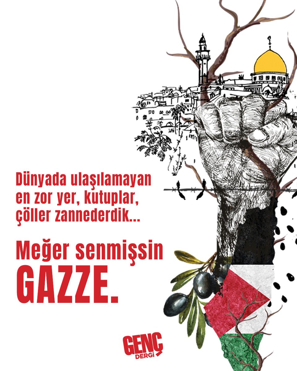 Dünyada ulaşılamayan en zor yer, kutuplar, çöller zannederdik... Meğer senmişsin GAZZE.