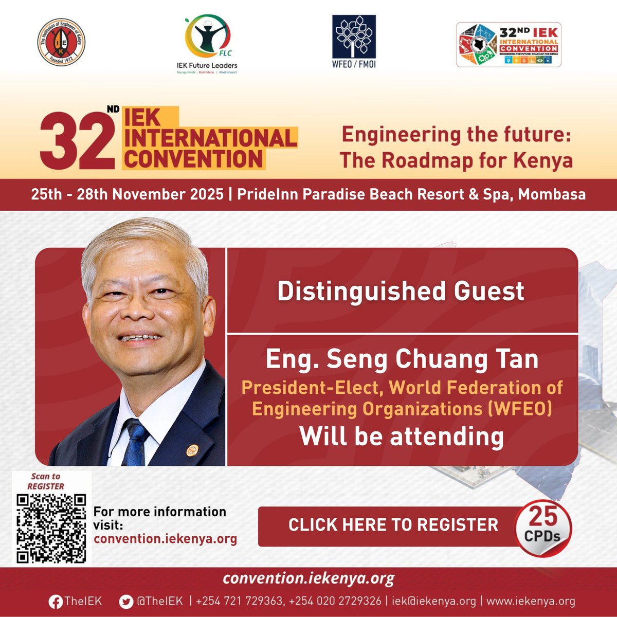 Eng. Seng Chuang Tan, President-Elect of the World Federation of Engineering Organizations (WFEO), will be among the distinguished guests at the 32nd IEK International Convention, joining engineers from across the globe to shape Kenya’s roadmap for the future.

Venue: PrideInn