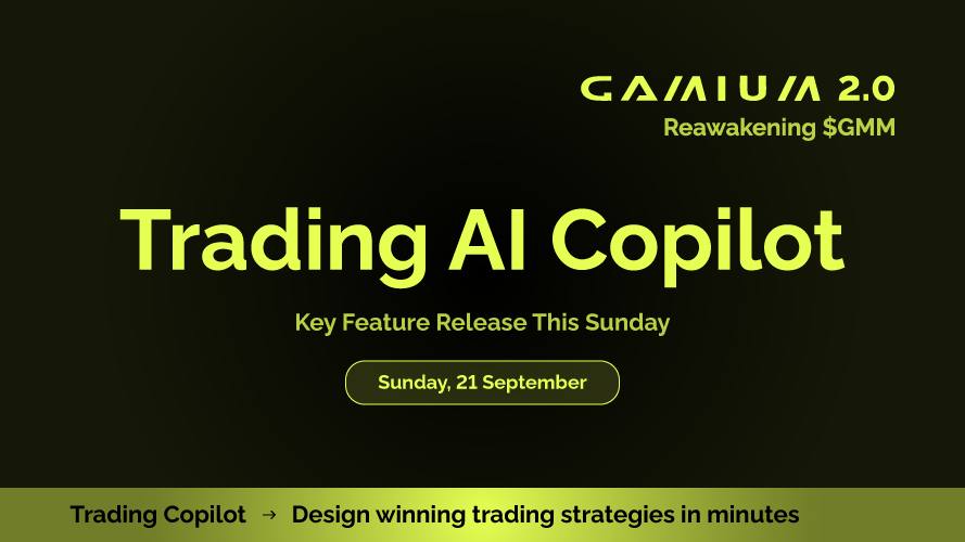 This Sunday, Gamium 2.0 opens its doors.
For the first time, our community —and the entire market— will be able to test the very first feature of the new exchange.

→ Trading Copilot: an AI-powered tool that helps you design winning trading strategies
→ A unique functionality