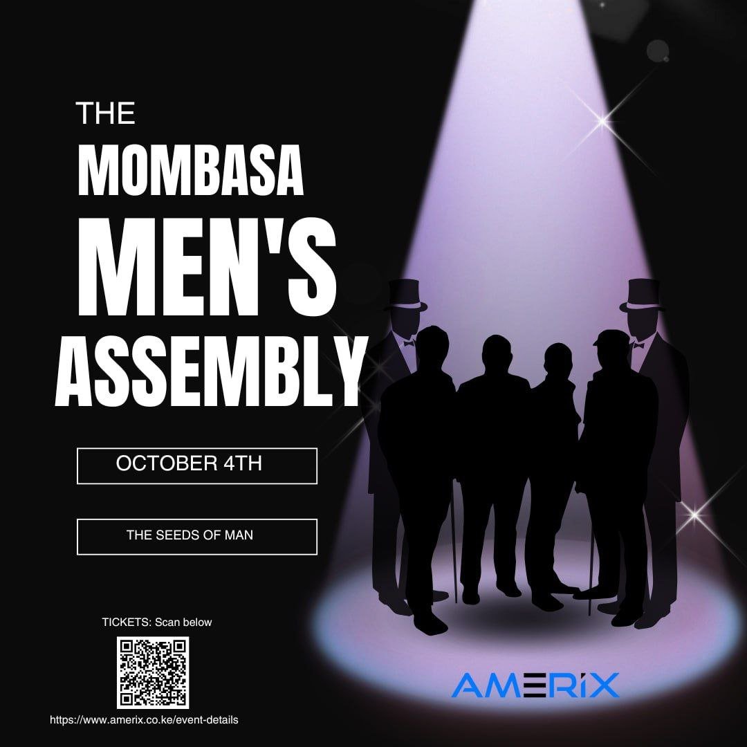 The Men's Assembly, Mombasa.

Date: 4th October 2025

Share the flier.

We shall focus on The Seed of Man.

• Sex and sex health

• Sexual corruption 

• Reproduction

• Ejaculation

• Semen Retention

Get your ticket here: amerix.co.ke/event-details/…

#BuildExecuteReflect