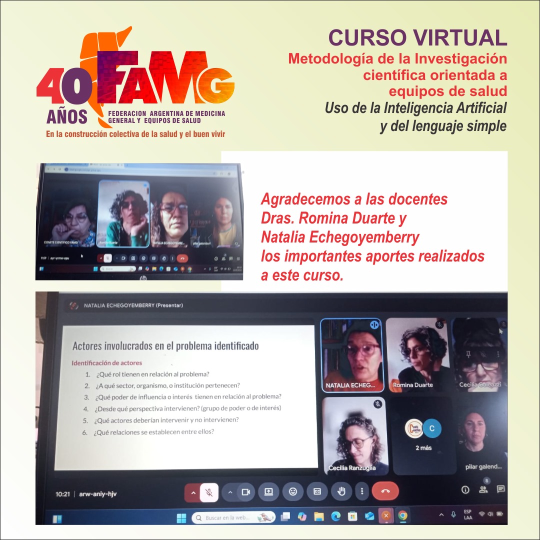 Culminó el Curso FAMG, Metodología de la Investigación Científica. Agradecemos a las docentes Dras. Romina Duarte y Natalia Echegoyemberry por sus valiosos aportes. A quienes cursaron le esperamos en próximas instancias de formación.