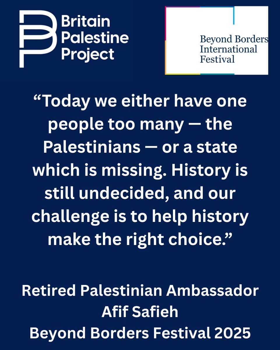 BritPalProject's tweet image. The future is unwritten. Together, we can ensure Palestine is recognised, respected, and free.

Retired Palestinian Ambassador Afif Safieh at Beyond Borders Festival 2025.

 #RecognisePalestine #PalestineMatters #BeyondBordersFestival #EndTheOccupation