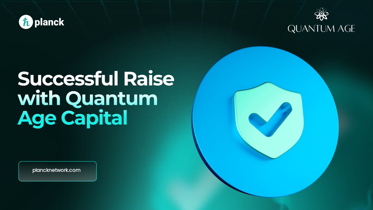 plancknetwork's tweet image. Successful Raise with Quantum Age Capital! 📢

Planck Network is excited to announce our successful fundraise with the amazing collaboration of @QuantumAgeCap 📰

💡 Another milestone in our decentralized journey.

#PlanckNetwork #PLANCK #DePIN #Web3 #AI