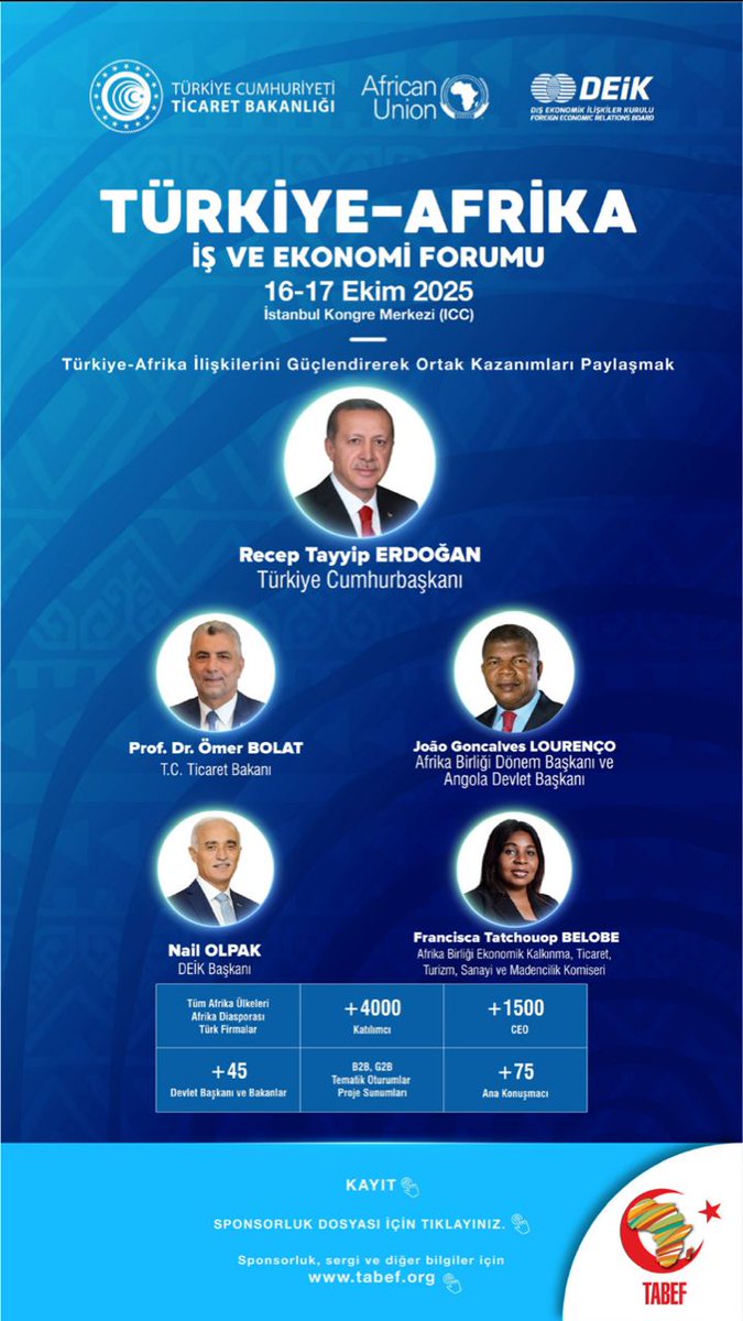 Ülkemiz ile Afrika Birliği ortaklığında düzenlenen Beşinci Türkiye–Afrika İş ve Ekonomi Forumu (TABEF) için geri sayım başladı!

📅 16–17 Ekim 2025
📍 İstanbul

🔗 Daha fazla bilgi için: tabef.org/tr/

<a href="/ticaret/">T.C. Ticaret Bakanlığı</a>
<a href="/deikiletisim/">Dış Ekonomik İlişkiler Kurulu - DEİK</a>
<a href="/_AfricanUnion/">African Union</a>