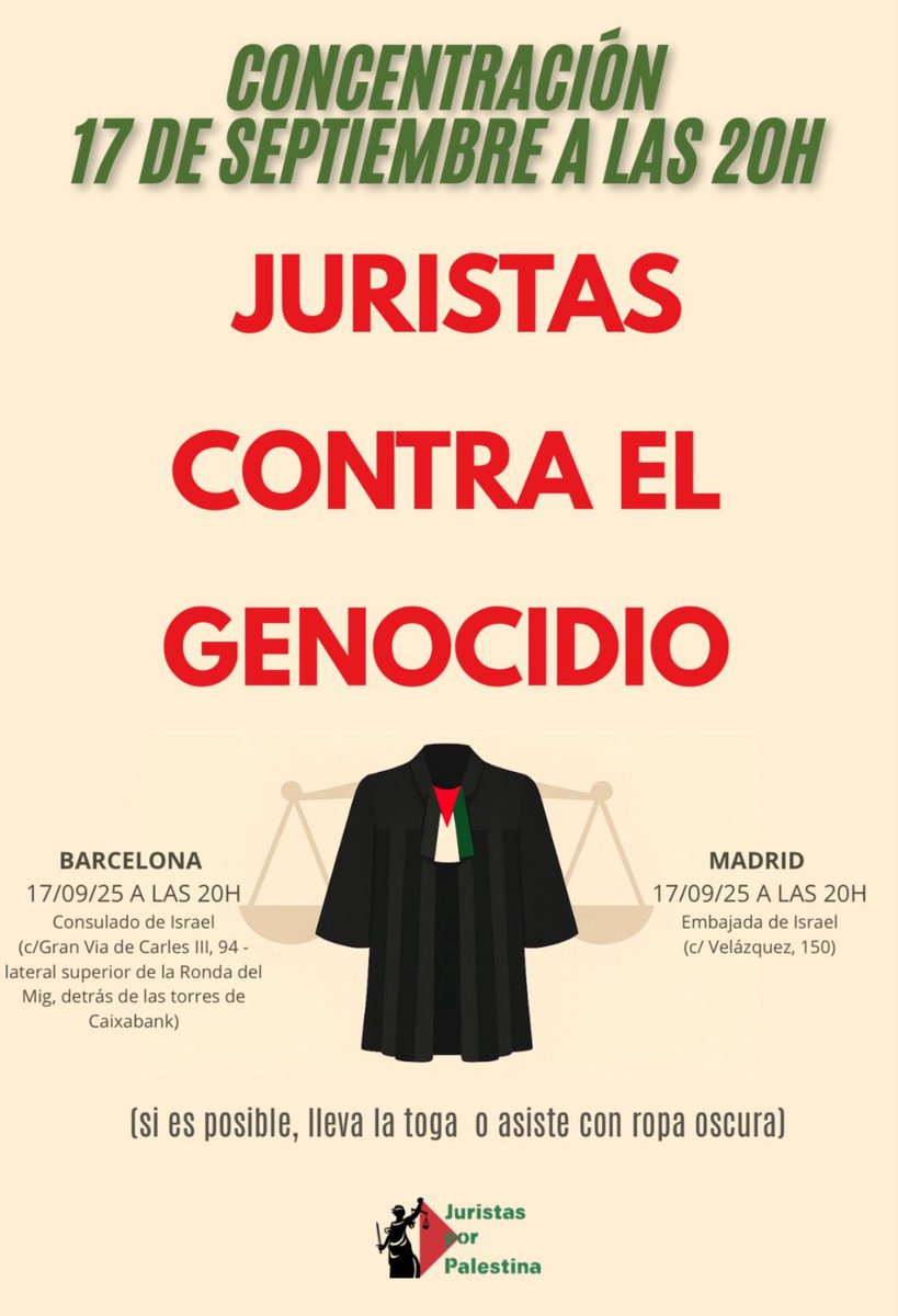 JURISTAS CONTRA EL GENOCIDIO

🗓 Miércoles 17 de septiembre
🕗 20:00h
📍Embajada de Israel, Madrid 
📍 Consulado de Israel, Barcelona
📍 Frente al Parlamento, Pamplona
📍 Plaça Sant Joan, Lleida

🗓 Jueves 18 de septiembre
🕗 14:00h
📍Palacio de Justicia, Palmas de Gran Canaria