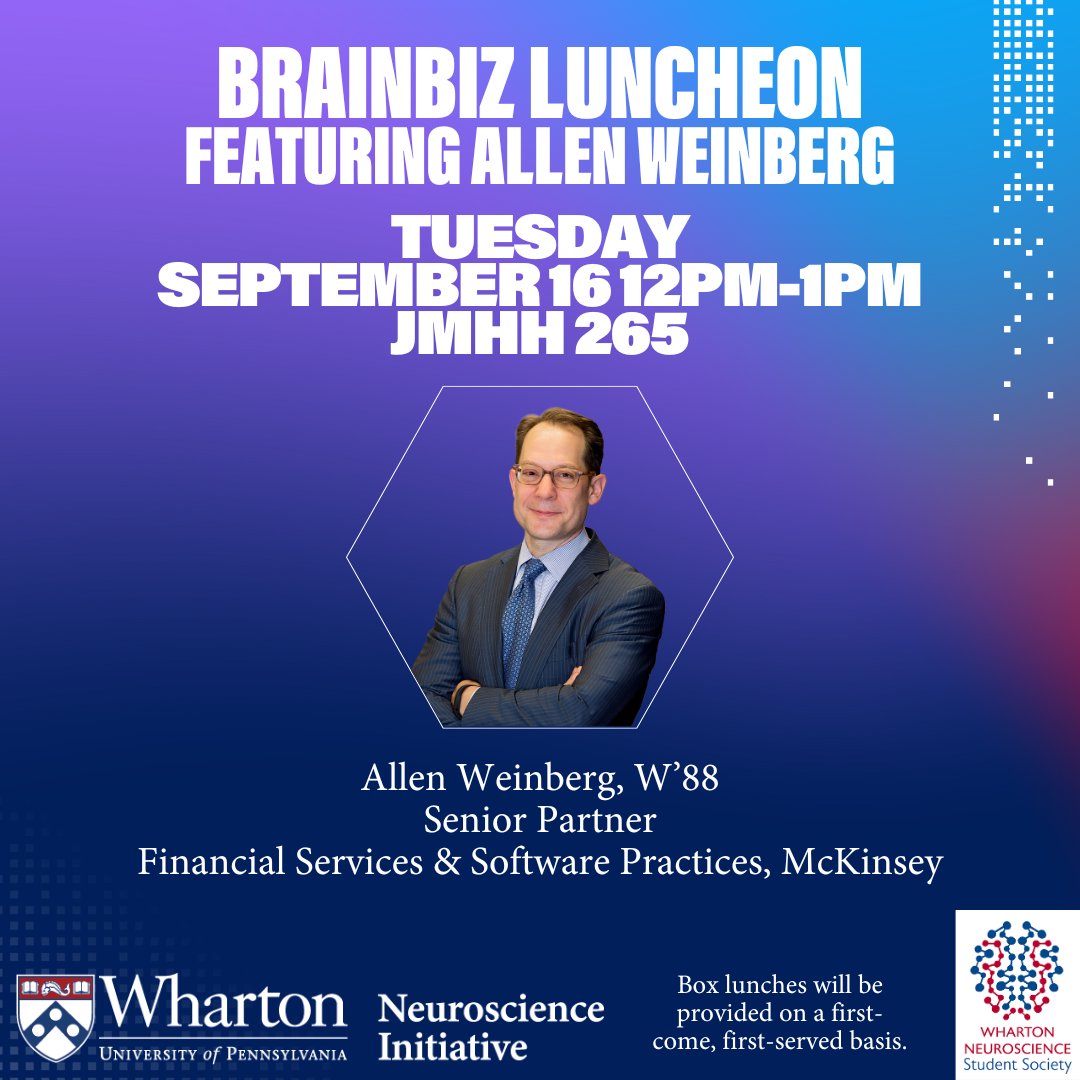 Tomorrow is our first #BrainBizLunch of the Fall '25 Semester and you won't want to miss it! We'll have Allen Weinberg presenting about how #Neuroscience has changed his personal and professional lives. Make sure to register here: neuro.wharton.upenn.edu/events-hq/a1WV…