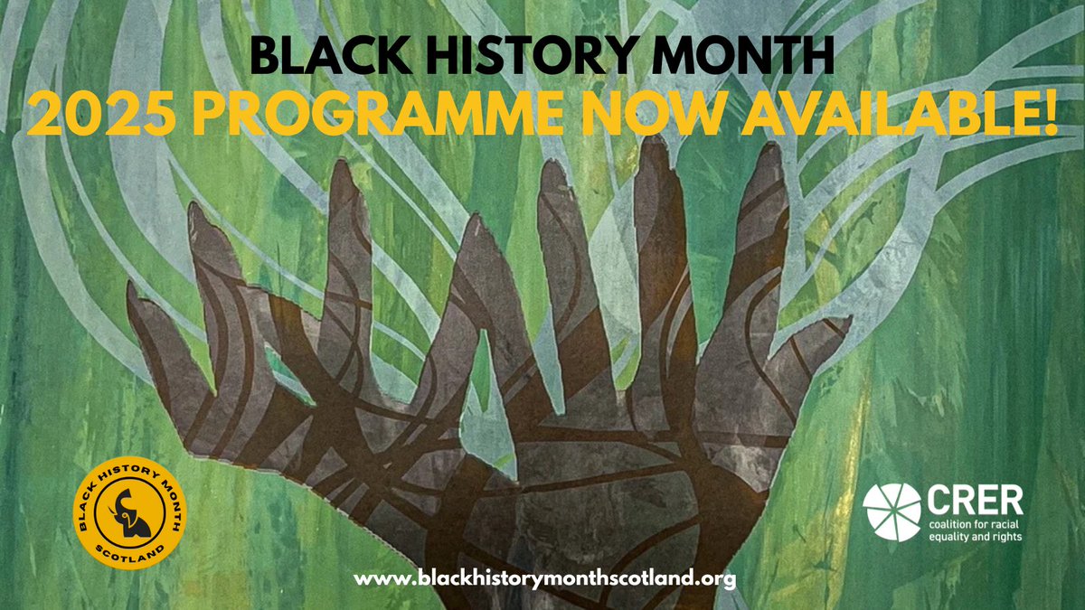📢 #BHM25 is live!

For over 20 years, CRER's Black History Month events programme has brought people together to celebrate history, heritage &amp; creativity across Scotland. 

Our 2025 programme is packed with tours, talks, exhibitions, film &amp; more. 

🔗blackhistorymonthscotland.org/whats-on